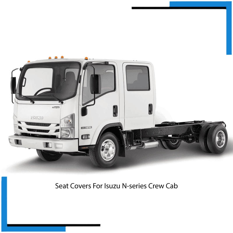 Isuzu N-Series Crew Cab Seat Covers